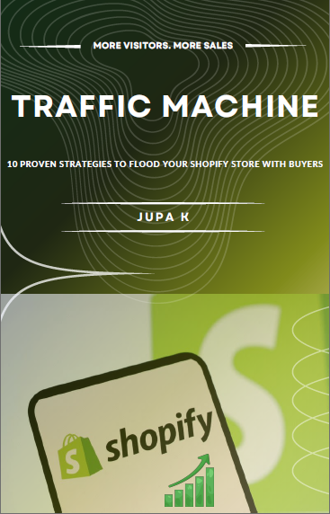 Drive Traffic to Your Shopify Store — 10 Proven Strategies eBook